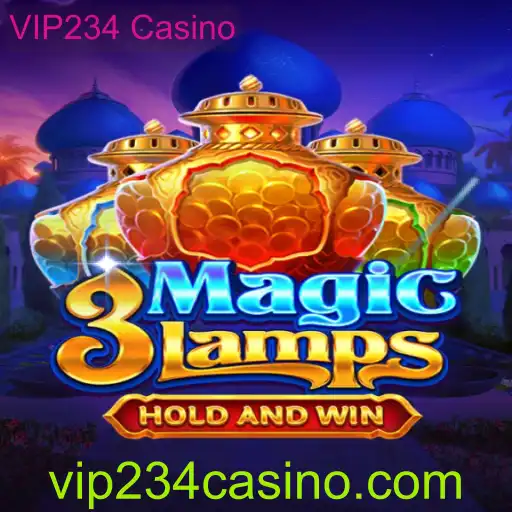 Descubra as Maravilhas do Jogo 3MagicLamps no VIP234 Casino