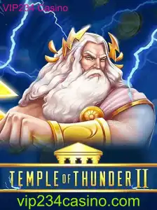 Descubra o Fascinante Mundo de TempleofThunderII: Um Mergulho no Universo VIP234 Casino